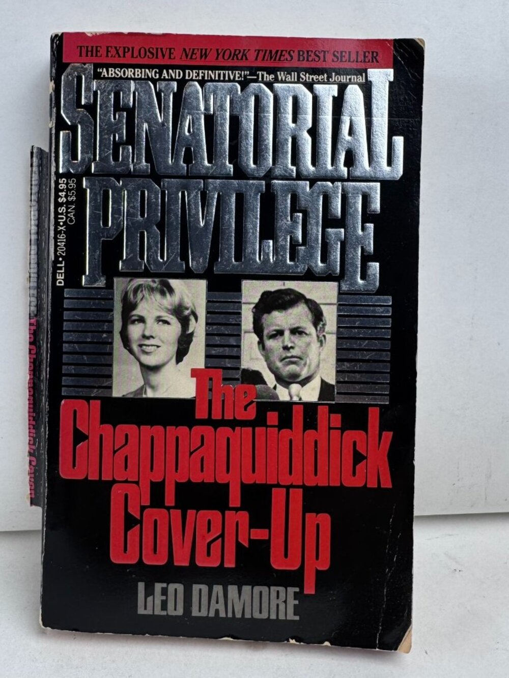 Senatorial Privilege Chappaquiddick Cover-Up Leo Damore Paperback 044020416X